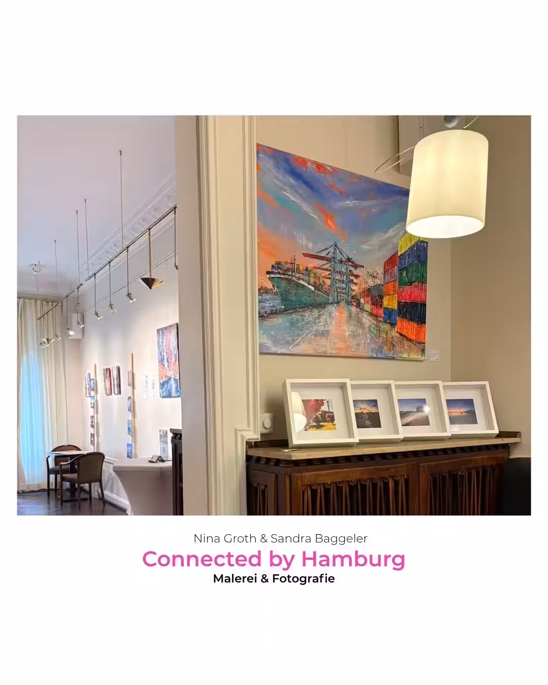 Ausstellungsansicht von Connected by Hamburg mit Malerei und Fotografie